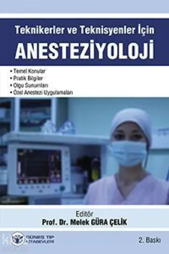 Teknikerler ve Teknisyenler için Anesteziyoloji