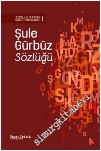Şule Gürbüz Sözlüğü -