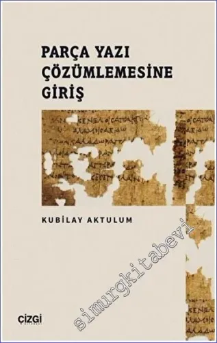 Parça Yazı Çözümlemesine Giriş - 2023