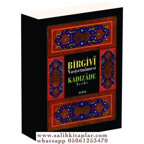 Birgivi Vasiyetnamesi Kadızade Şerhi