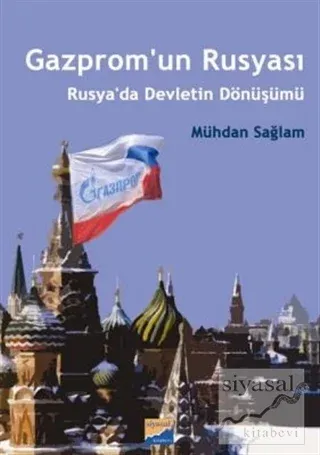 Gazprom'un Rusyası