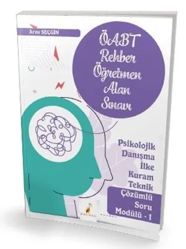 Pelikan Yayınları MEB-AGS ÖABT Rehber Öğretmenliği Alan Sınavı Psikolojik Danışma İlke Kuram Teknik Çözümlü Soru Modülü 1