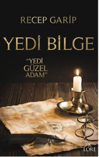 Yedi Bilge; Yedi Güzel Adam