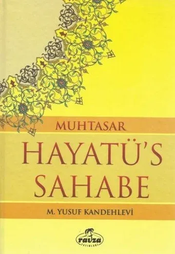 Muhtasar Hayatüs Sahabe Ciltli İtal Kağıt