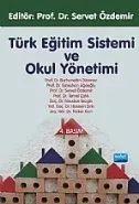 Türk Eğitim Sistemi ve Okul Yönetimi