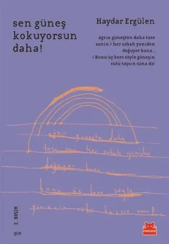 Sen Güneş Kokuyorsun Daha!