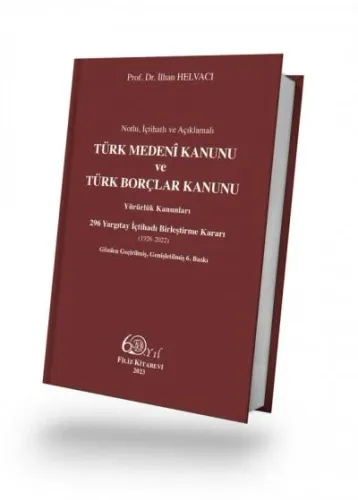 Türk Medeni Kanunu ve Türk Borçlar Kanunu
