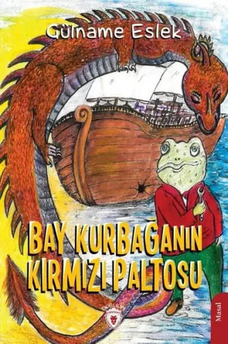 Bay Kurbağanın Kırmızı Paltosu