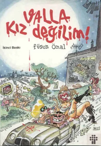 Valla Kız Değilim