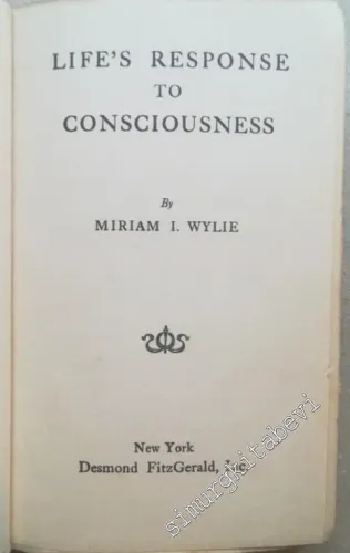 Life's Response to Consciousness -