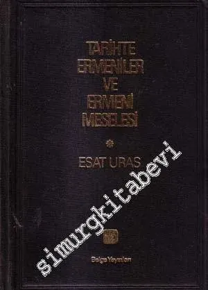 Tarihte Ermeniler ve Ermeni Meselesi -