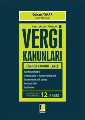Kaynakçalı - Güncel Vergi Kanunları