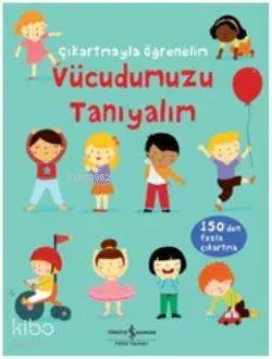 Çıkartmayla Öğrenelim - Vücudumuzu Tanıyalım