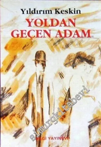Yoldan Geçen Adam -        1992