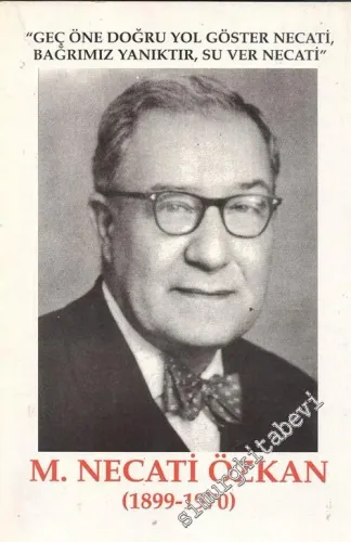 M. Necati Özkan ( 1899 - 1970 ) 1. Cilt -        1997