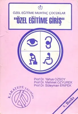 Özel Eğitime Muhtaç Çocuklar Özel Eğitime Giriş