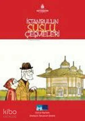 İstanbul'un Süslü Çeşmeleri