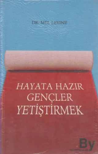 Hayata Hazır Gençler Yetiştirmek