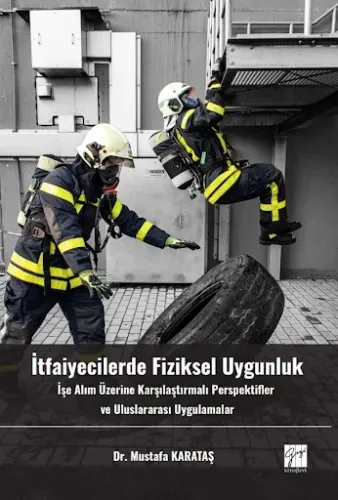 İtfaiyecilerde Fiziksel Uygunluk
