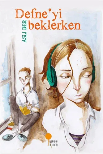 Defneyi Beklerken