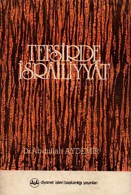 Tefsirde İsrailiyyat - Hicri 6. Asrın Başına Kadar