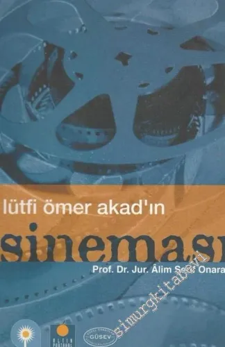 Lütfi Ömer Akad'ın Sineması -        2001