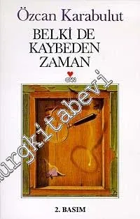 Belki de Kaybeden Zaman -        1998