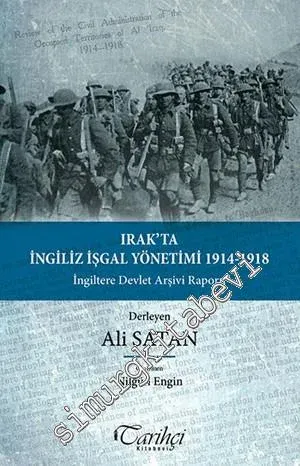 Irak'ta İngiliz İşgal Yönetimi 1914 - 1918: İngiltere Devlet Arşivi Ra