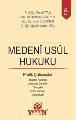 Medeni Usul Hukuku Pratik Çalışmalar