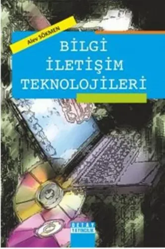 Bilgi İletişim Teknolojileri