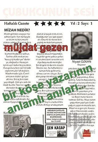Bir Köşe Yazarının Anlamlı Anıları…