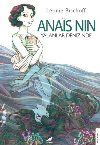 Anaïs Nin;Yalanlar Denizinde