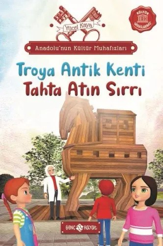 Anadolu’nun Kültür Muhafızları 9;Troya Antik Kenti Tahta Atın Sırrı