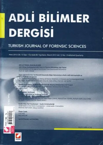 Adli Bilimler Dergisi Cilt: 12 Sayı: 1 Mart 2013