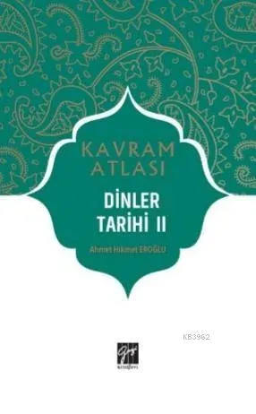 Kavram Atlası Dinler Tarihi II
