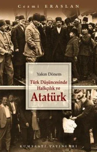 Türk Düşüncesinde Halkçılık Ve Atatürk %17 indirimli Türk Düşüncesinde Halkçılık Ve Atatürk %17 indirimli