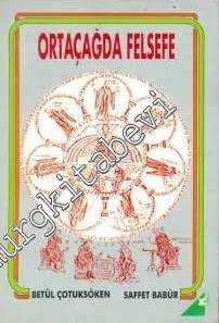 Metinlerle Ortaçağda Felsefe -        1989