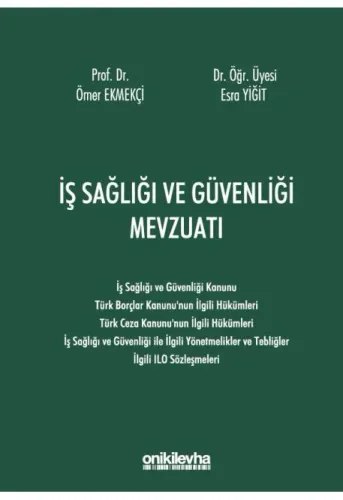 İş Sağlığı ve Güvenliği Mevzuatı