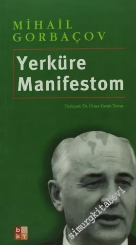 Yerküre Manifestom -        2003