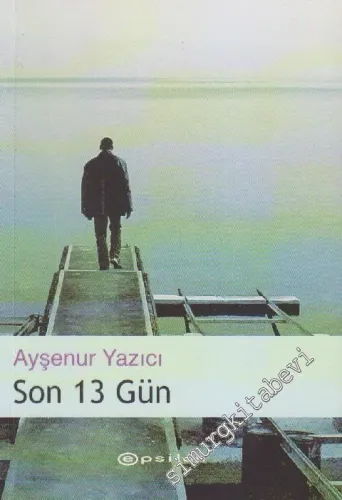 Son 13 Gün