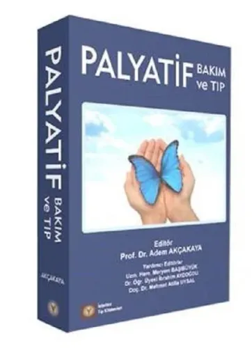 Palyatif Bakım ve Tıp