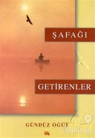 Şafağı Getirenler