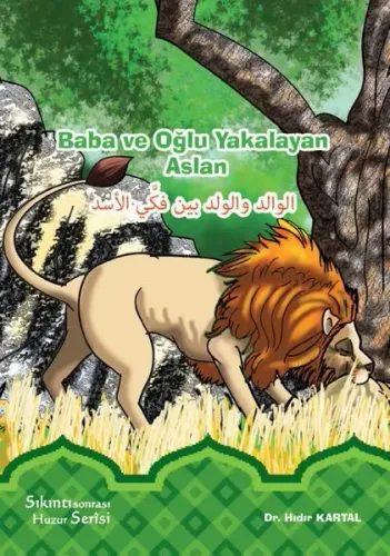 Baba ve Oğlu Yakalayan Aslan