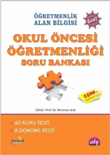 Öğretmenlik Alan Bilgisi Okul Öncesi Öğretmenliği Soru Bankası ÖABT