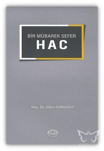 Bir  Mübarek  Sefer  Hac
