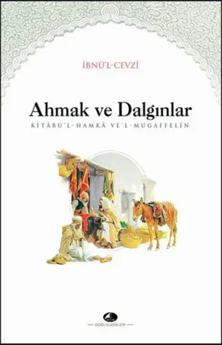 Ahmak ve Dalgınlar Kitabı