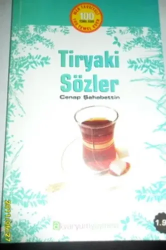 Tiryaki Sözler