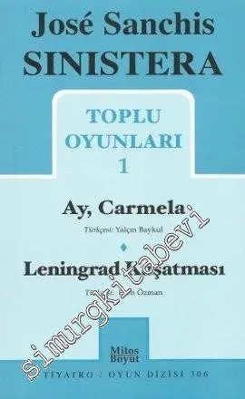 Toplu Oyunları 1: Ay Carmela - Leningrad Kuşatması -         2008