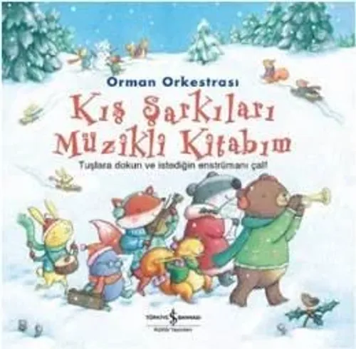 Orman Orkestrası - Kış Şarkıları Müzikli Kitabım