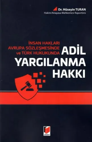 Adil Yargılanma Hakkı